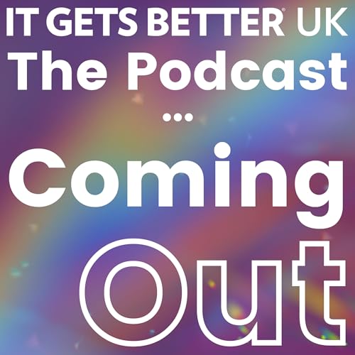 It Gets Better UK - The Podcast Podcast Por It Gets Better UK arte de portada