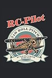  RC-Pilot - Build Fly Crash Rebuild: Notebook  Quad Ruled  Checkered (6\