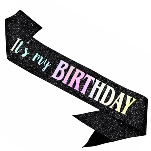 MUMUNN It's My Birthday Sash, Dazzle Foil Letter Glitter Black Birthday Sash for Women Men Girl Boy Kids Teenager Funny Bday Gifts Party Favors Photo Prop