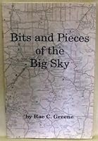 Bits and Pieces of the Big Sky B0101D1680 Book Cover