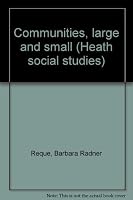 Communities Large and Small (Heath Social Studies) 0669146714 Book Cover