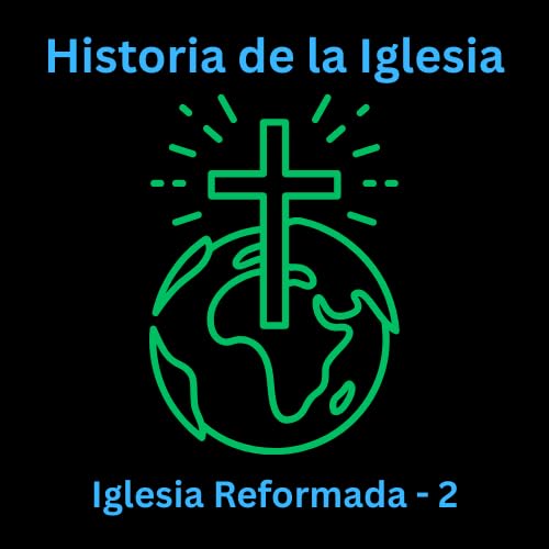 Iglesia Reformada - 2