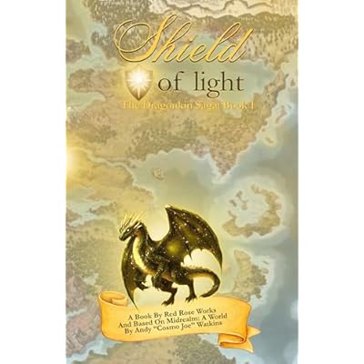 Shield Of Light: Dragonkin Saga