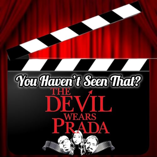 Take 23: The Devil Wears Prada and The Devil Wears Prada 2