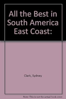 Hardcover All the Best in South America: East Coast Book