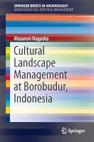 Cultural Landscape Management at Borobudur, Indonesia 3319420453 Book Cover