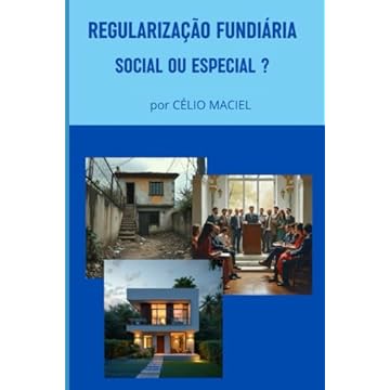 Capa do livro REGULARIZAÇÃO FUNDIÁRIA, SOCIAL OU ESPECIAL ?: NULIDADES DO TITULO