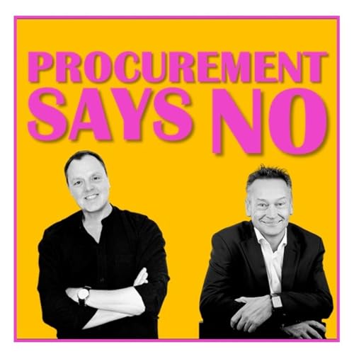 Procurement Says No Ep38 Christmas Economic Meltdown