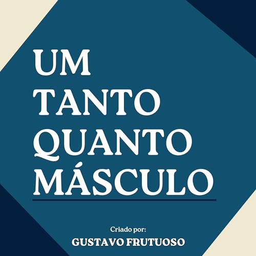 Um Tanto Quanto M&aacute;sculo cover art