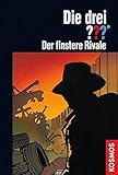 Cover zum Buch Die drei ??? Der finstere Rivale