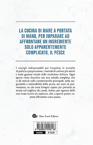 Easy Fish. Tecniche E Ricette Per Cucinare Pesci, Molluschi E Crostacei - 2