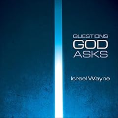 Questions God Asks Audiolibro Por Israel Wayne arte de portada