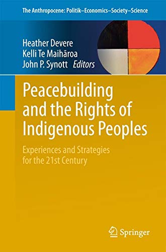 Buy Peacebuilding and the Rights of Indigenous Peoples — BookShops.in