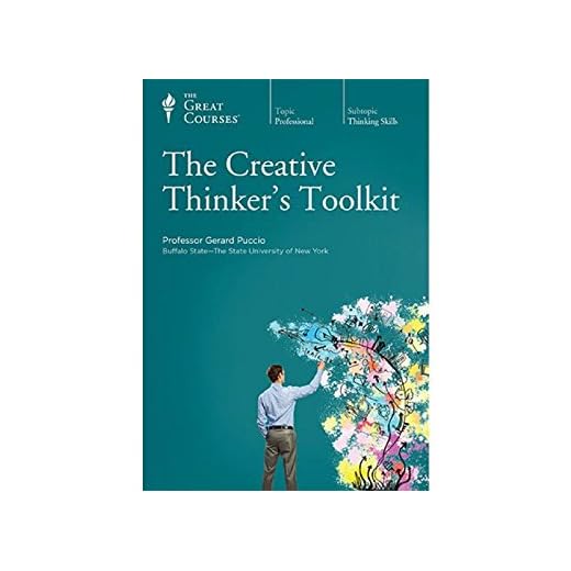 The Great Courses: The Creative Thinker's Toolkit