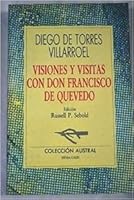 Visiones y visitas con Don Francisco de Quevedo (Spanish Edition) 8423972046 Book Cover