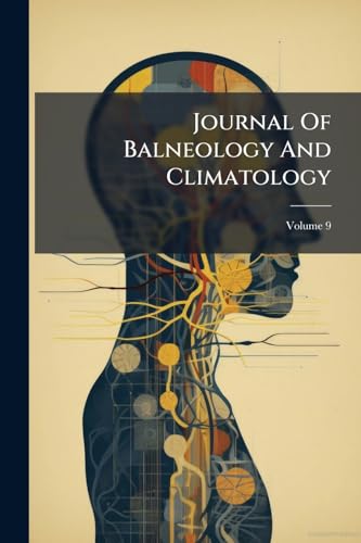 Journal Of Balneology And Climatology; Volume 9