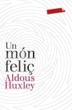 monos felices  Un món feliç (LABUTXACA) (Catalan Edition)