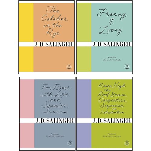 J. D. Salinger 4 Books Collection Set (For Esme with Love and Squalor, Raise High the Roof Beam, The Catcher in the Rye, Franny and Zooey)