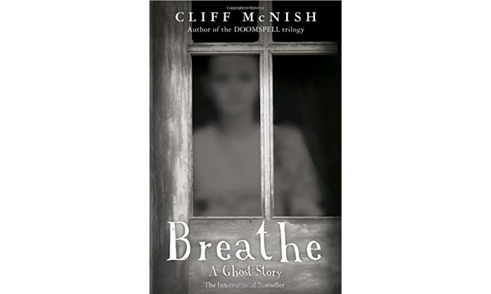 Breathe: A Ghost Story
