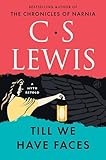 Till We Have Faces: A Myth Retold