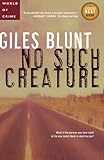  No Such Creature (English Edition)