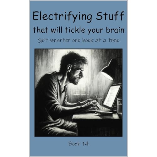 Electrifying Stuff that will Tickle your Brain by C. Mahoney episode artwork