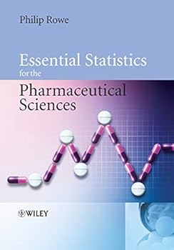 Paperback Essential Statistics for the Pharmaceutical Sciences Book
