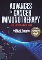 Advances in Cancer Immunotherapy- from Serendipity to Cure 486658176X Book Cover