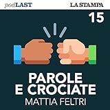 '1984', il senso della delazione (Parole e Crociate 15)