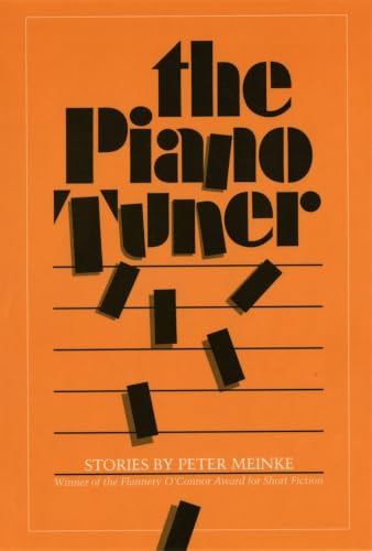 The Piano Tuner: Stories (Flannery O'Connor Award for Short Fiction)