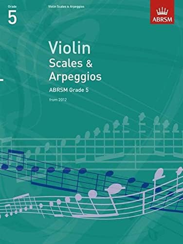 Violin Scales & Arpeggios, ABRSM Grade 5: from 2012