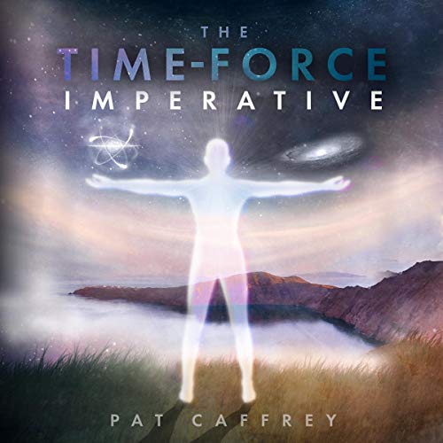 The Time-Force Imperative by Pat Caffrey episode artwork