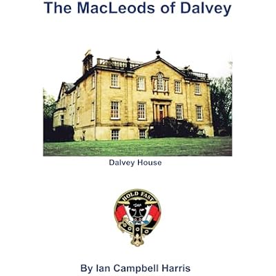 THE MACLEODS OF DALVEY