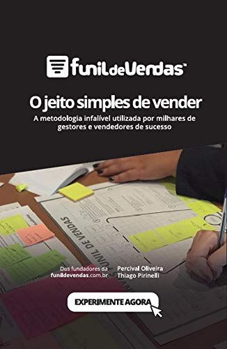 Funil de Vendas, O jeito simples de vender