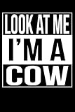 look at me i'm a cow: line notebook