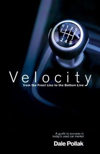 Velocity: From the Front Line to the Bottom Line Kindle Edition