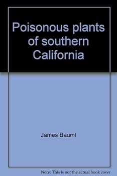 Poisonous Plants of Southern California