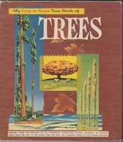 My easy-to-read true book of trees; (Children's Press book) B0007FXFVY Book Cover