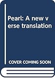 Pearl: A New Verse Translation