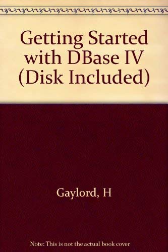 Amazon.com: Getting Started with dBase IV 3.5 Data Disk for IBM PC ...