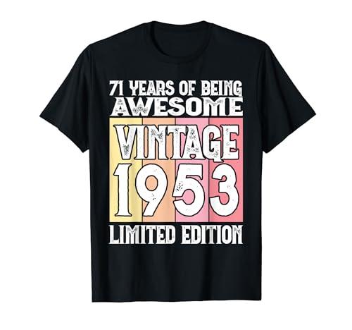 Edición limitada 71 cumpleaños Nacido en 1953 Camiseta