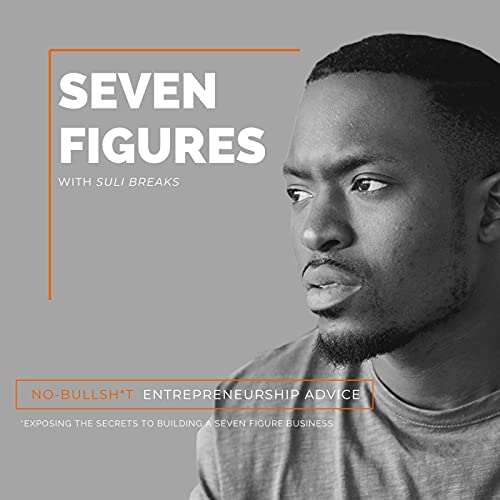 The 7even Figures Business Podcast Podcast Por Dumbos arte de portada