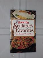 Bumble Bee seafarer's favorites : Tuna, Salmon, Oysters, Clams B0010F5R5W Book Cover