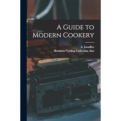 A Guide to Modern Cookery