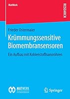 Krummungssensitive Biomembransensoren: Ein Aufbau Mit Kohlenstoffnanorohren 365811925X Book Cover