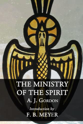 The Ministry of the Spirit 1549982605 Book Cover