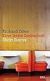 Cover zum Buch Eine letzte Liebschaft: Short Storys