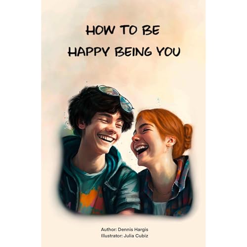 How To Be Happy Being You by Dennis M. Hargis episode artwork