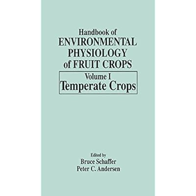 Handbook of Environmental Physiology of Fruit Crops