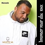  Immer Nur Du (Rmx)